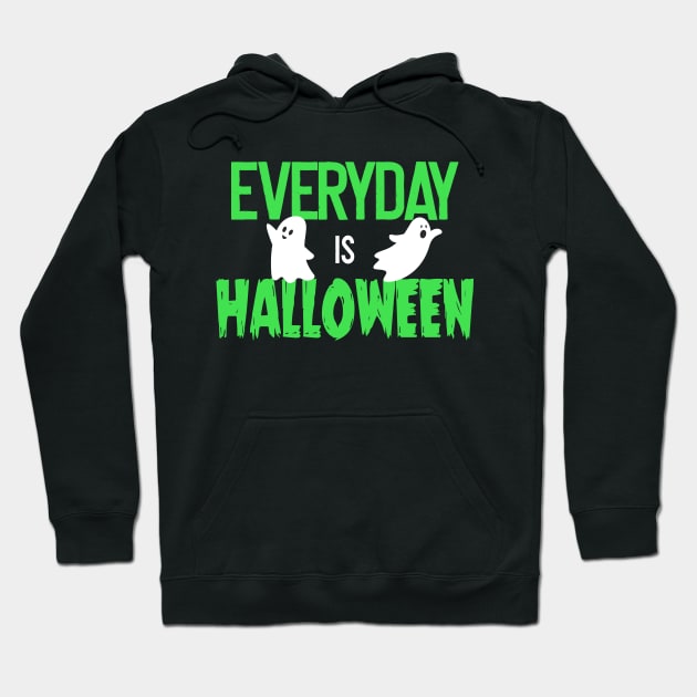 Everyday Is Halloween Hoodie by CultTees